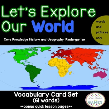Preview of Core Knowledge History and Geography Vocabulary Cards: Let's Explore Our World