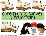 Core Phonics Survey &  PowerPoint RTI