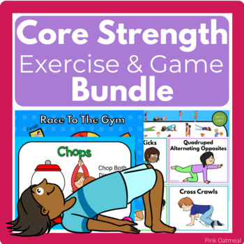 Preview of Core Strength Exercise and Game Bundle