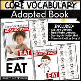 Core Vocabulary Adapted Book, Communication Board, and Act
