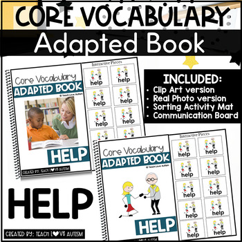 Preview of Core Vocabulary Adapted Book, Communication Board, and Activities: HELP