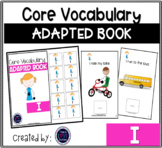 Core Vocabulary Adapted Book: I