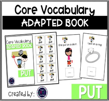 Preview of Core Vocabulary Adapted Book: PUT