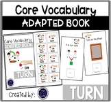 Core Vocabulary Adapted Book: TURN