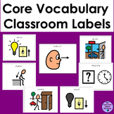 Core Vocabulary Classroom Labels for Autism and Special Education