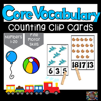 Preview of Core Vocabulary Count and Clip Number Cards