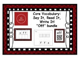 Core Vocabulary: OFF - Say, Read, Write