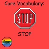 Core Vocabulary Practice: STOP