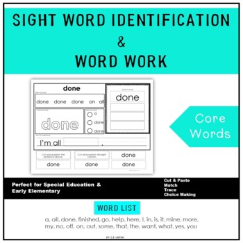 Preview of Core Vocabulary Sight Words Printables (Special Ed., PreK, K, Autism)