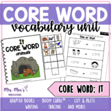 AAC Core Vocabulary Unit - It