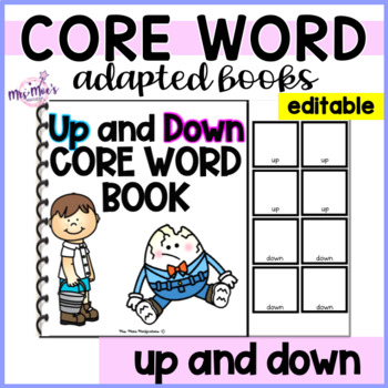 Preview of Core Vocabulary Word Adapted Books - Up and Down