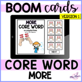 Core Vocabulary Word - More - Boom Cards
