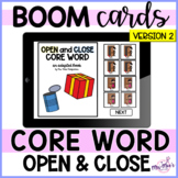 Core Vocabulary Word - Open and Close - Boom Cards
