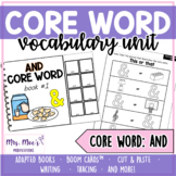 AAC Core Vocabulary Word Unit - And