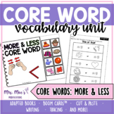 AAC Core Vocabulary Word Unit - More and Less
