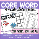 AAC Core Vocabulary Word Unit - Some and All