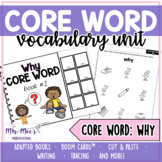 AAC Core Vocabulary Word Unit - Why