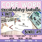 Core Vocabulary Word Units - Bundle 9
