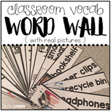 Core Vocabulary Word Wall ( Classroom Vocab - with REAL pi