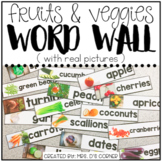 Core Vocabulary Word Wall ( Fruits and Vegetables )