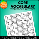 Core Vocabulary Workbook by Peachie Speechie