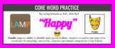 Core Word Activity Basic Feelings Series: "HAPPY" for LAMP