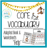 Core Word Adapted Book: Help