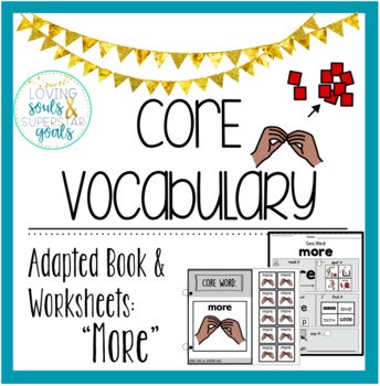 Preview of Core Word Adapted Book: More