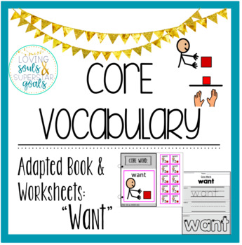 Preview of Core Word  Adapted Book: Want