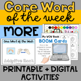 Core Word of The Week: MORE Printable & Digital Activities