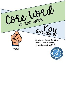 Preview of Core Word of the Week AAC | You | Activity Bundle
