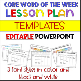 Core Word of the Week Lesson Plan Template | Editable | Sp