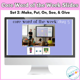 Core Word of the Week Slides - Set 2