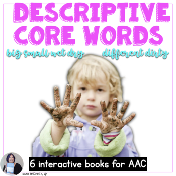 Preview of AAC Core Words Activities and Adapted Books Teach Adjectives Speech Therapy