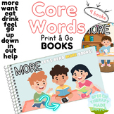 Core Words / Core Word of the Week Print & Go Books / AAC