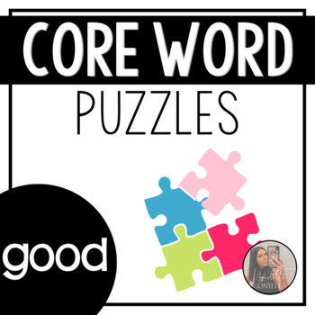 Preview of Core Words GOOD Puzzle Activity Speech Therapy