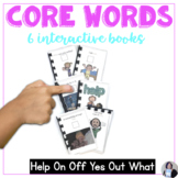 Core Words Interactive Books Help On Off Yes Out What for AAC
