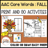Core Words for AAC: Easy Prep Printables - FALL Theme!