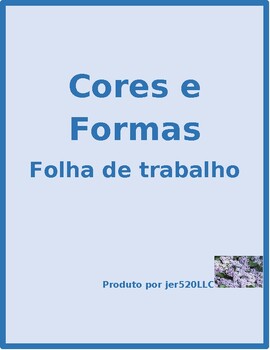 Preview of Cores e Formas (Colors and Shapes in Portuguese) Worksheet
