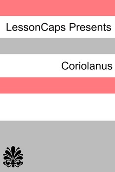 Preview of Coriolanus Teacher Lesson Plans