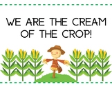 "We are the Cream of the Crop" Bulletin Board Sign