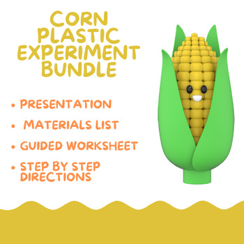 Preview of Corn Plastic Experiment Bundle