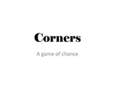 Corners - A game of chance