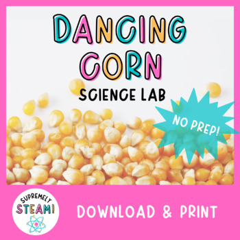 Preview of Corntastic Thanksgiving STEM / STEAM Activity - Dancing Corn Science Lab!