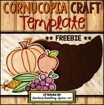 Preview of Cornucopia Craft Template  |  Thanksgiving Cornucopia Craft FREEBIE