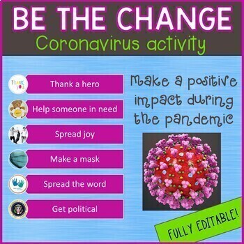 Preview of Coronavirus- Be the Change- Distance Learning Assignment