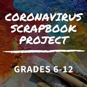 Preview of Coronavirus / COVID-19 Scrapbook Directions & Rubric for Distance Learning