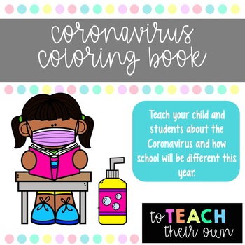 Preview of Coronavirus Coloring Book- Covid19, Distance Learning, Homeschool, Virtual Learn