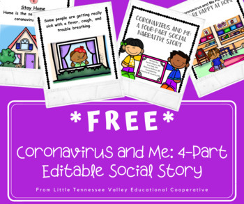 Preview of *FREE BUNDLE* Coronavirus and Me Social Story *EDITABLE* Version Parts 1-4