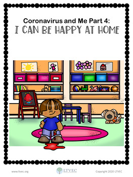 Preview of *FREEBIE* Coronavirus and Me Social Story Part 4: I Can Be Happy At Home